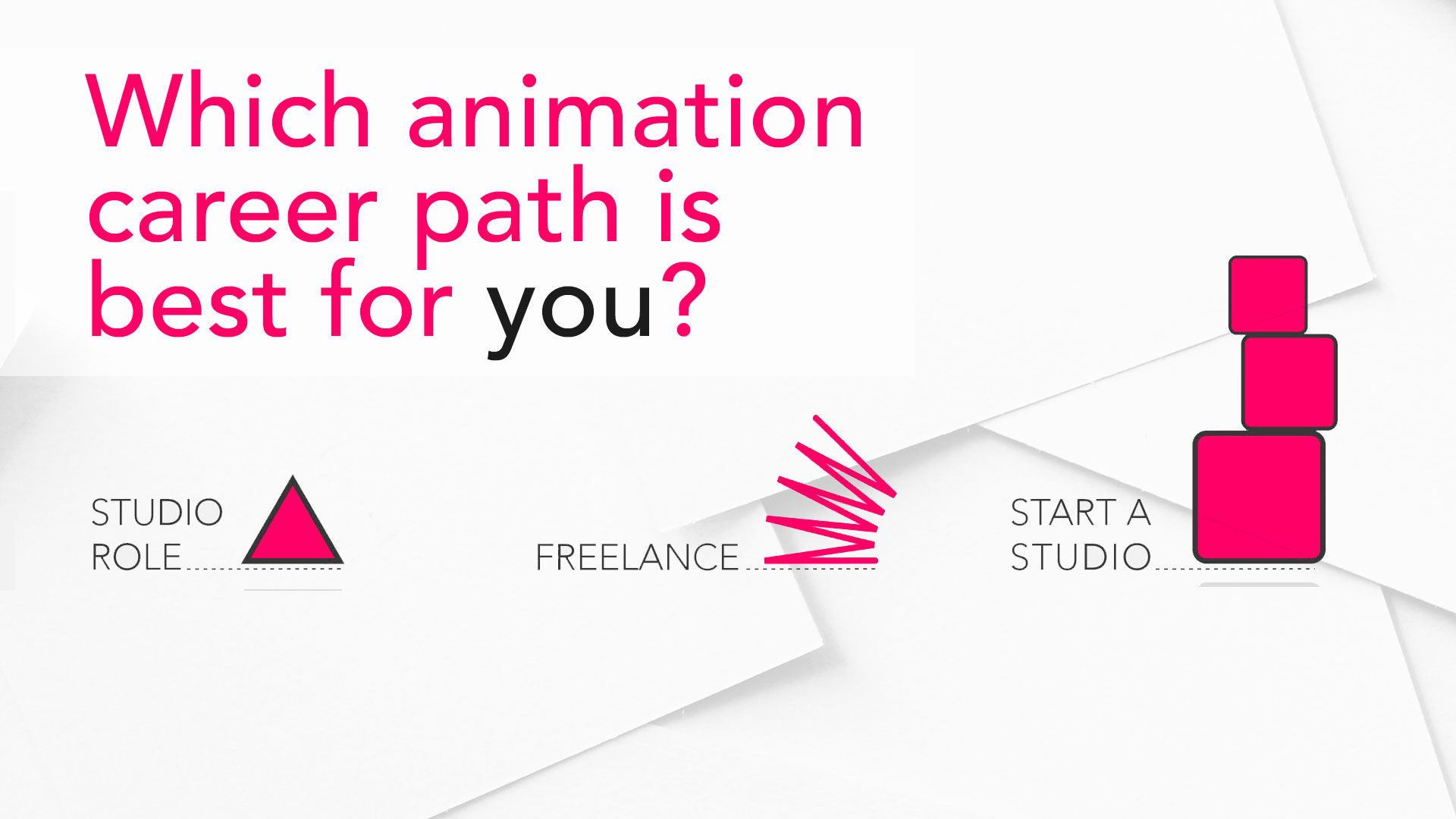 Studio or Freelance. Which animation career path is right for you?