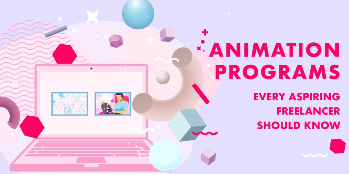 Animation programs every animator should know featured image